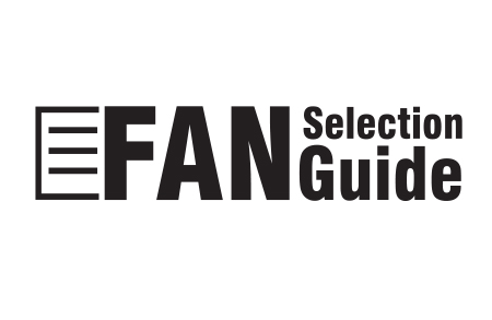 Fans Selection Guide